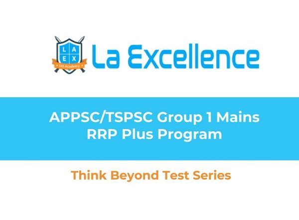 Business News | Mana La Excellence Academy Announces APPSC/TSPSC Group 1 Mains RRP Plus Program - Think Beyond Test Series
