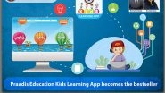 Business News | Praadis Education Kids Learning App Becomes the Bestseller