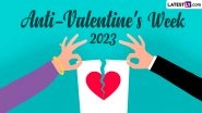 Anti-Valentine&rsquo;s Week 2023 Calendar: Slap Day, Kick Day, Perfume Day, Flirt Day, Confession Day, Missing Day and Break Up Day &ndash; Check Full List With Dates!