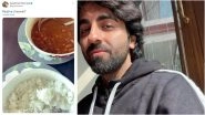 Rajma Chawal! Ayushmann Khurrana Is True-Blue Punjabi, Flaunts His Love for Desi Meal on Twitter