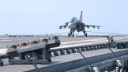 Indian Navy Pilots Carry Out Landing of Light Combat Aircraft Onboard INS Vikrant (See Pics)
