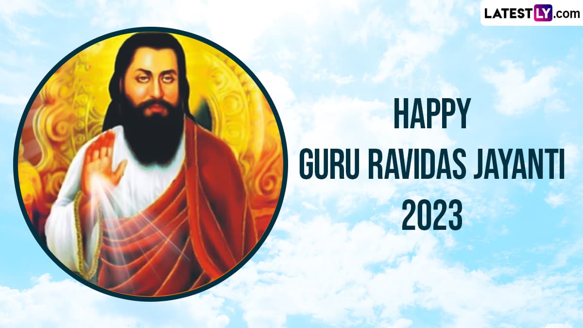 Guru Ravidas Jayanti 2023 Wishes & HD Images: WhatsApp Status Messages ...