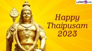 Thaipusam 2023 Images and HD Wallpapers for Free Download Online: Happy Thaipusam WhatsApp Messages, Thaipusam Nal Valthukal Greetings for Festival Dedicated to Lord Murugan