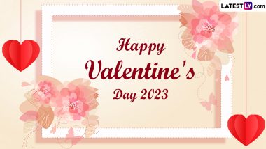 Valentine’s Day 2023 Greetings & HD Images for Free Download Online: Wish Happy Valentine’s Day With Romantic Quotes, SMS, Wishes and WhatsApp Messages