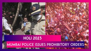 Holi 2023: Mumbai Police Issues Prohibitory Orders; Here’s The List Of Punishable Offences