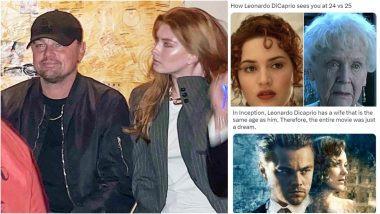Leonardo DiCaprio is Apparently NOT Dating 19-Year-Old Model Eden Polani But the Internet... Can't Stop, Won't Stop! Check Out Reactions & Memes