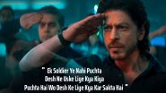 Pathaan: 5 Powerful Dialogues From Shah Rukh Khan’s Blockbuster Film That Will Always Have a Special Place in Our Hearts