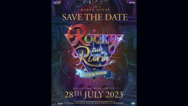 Rocky Aur Rani Ki Prem Kahani: Release Date of  Karan Johar Directorial Confirmed! Ranveer Singh, Alia Bhatt's Film to Hit Theatres on July 28