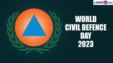 World Civil Defence Day 2023 Date and Theme: Know History and Significance of the Day in Honour of Civil Defence Organizations