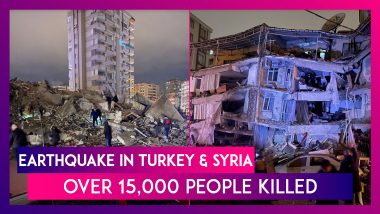 Earthquake In Turkey & Syria: More Than 15,000 People Killed In The Powerful 7.8 Magnitude Quake