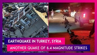 Earthquake In Turkey, Syria: Another Quake Of 6.4 Magnitude Strikes; More Than 47,000 Died Following The Powerful February 6 Quake