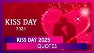 Kiss Day 2023 Quotes About Love, Romantic Messages, Beautiful Pictures and HD Wallpapers