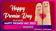 Happy Promise Day 2023 Wishes, Greetings, Couple Images, Love Quotes & HD Wallpapers To Share