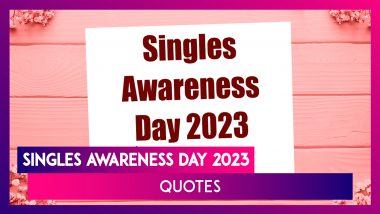 Singles Awareness Day 2023 Quotes and Messages: Share Greetings With All the Happy Singles