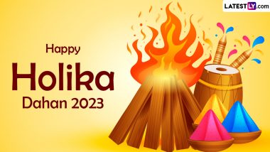 Holika Dahan 2023 Wishes and Happy Holi in Advance Greetings: WhatsApp Messages, Holika Dahan Images, HD Wallpapers, Quotes, GIFs and SMS for Friends and Family