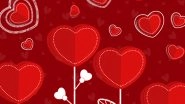 Valentine&rsquo;s Day 2023 Greetings, Quotes About Love and Messages