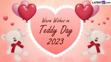 Happy Teddy Day 2023 Greetings: Share Wishes, Cute Messages, Quotes About Love, Teddy Bear Images, GIFs and HD Wallpapers To Celebrate the Day