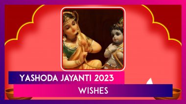 Yashoda Jayanti 2023 Wishes and Greetings To Share on the Birth Anniversary of Mata Yashoka