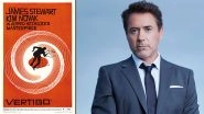 Vertigo Remake: Robert Downey Jr to Star in Alfred Hitchcock&rsquo;s Classic Film- Reports