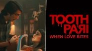 Tooth Pari &ndash; When Love Bites First Look Out! Shantanu Maheshwari Is a Dentist Visited by Tanya Maniktala as a Vampire (Watch Video)