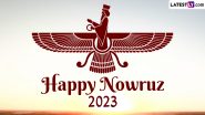 Nowruz Mubarak Images & Iranian New Year 2023 HD Wallpapers: Greetings, Facebook Messages, Quotes and WhatsApp Stickers To Share on Persian New Year