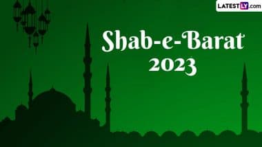 Shab-e-Barat 2023: Exploring History and Significance of ‘Night of Forgiveness’ Ahead of Holy Ramadan Month