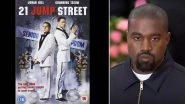 Kanye West Returns to Instagram, Rapper Drops His First Post Saying &lsquo;Jonah Hill in 21 Jump Street Made Me Like Jewish People Again&rsquo;