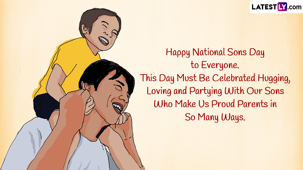 National Son's Day 2023 Messages and Greetings Images, WhatsApp Status