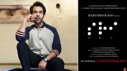 SRI: Rajkummar Rao, Alaya F, Jyotika and Shekhar Kelkar Starrer To Hit Theatres on September 15 (View Post)