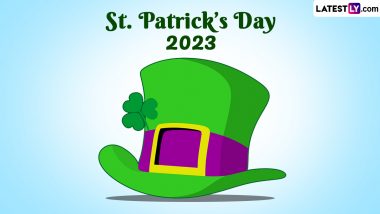 St. Patrick's Day 2023 Date and Significance: Know the History, Traditions and Celebrations Commemorating the Arrival of Christianity in Ireland