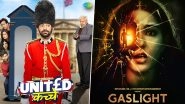 OTT Releases Of The Week: Sunil Grover&rsquo;s United Kacche on ZEE5, Sara Ali Khan&rsquo;s Gaslight on Disney+ Hotstar and More