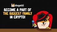 Business News | Polygon, BNB and Dogetti Look Positive for Future Investment