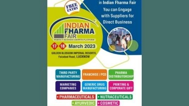 Business News | Lucknow to Host the Eighth Edition of the Indian Fharma Fair in Hybrid Mode