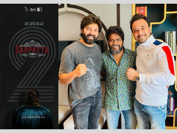 Business News | Arya's Sarpatta Parambarai's Sequel Sarpatta Round 2 to Roll Soon; to Be Jointly Produced by Jatin Sethi, PA Ranjith and Arya, to Release in Cinemas! - Vimarsana News