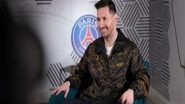 Sports News | We Are Capable of Turning Things Around: Lionel Messi Believes PSG Can Turnaround 2nd Leg Tie Against Bayern Munich