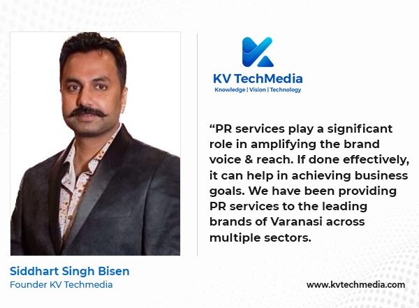 Business News | KV TechMedia Launches a One-stop Solution for All PR Needs in Varanasi