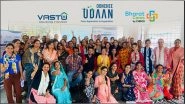 Business News | 575 Women Micro-entrepreneurs Empowered by Vastu Housing Finance and BharatCares