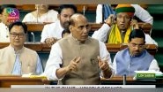 Rahul Gandhi Insulted India in London, Should Apologise Before House, Says Defence Minister Rajnath Singh in Lok Sabha