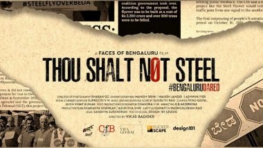 Business News | 'Thou Shalt Not Steel' Brings to Us the Story of the Iconic Steel Flyover Movement
