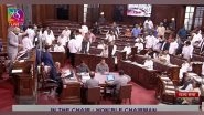 India News | Amid Sloganeering by Opposition MPs on Adani Stocks Issue, Rajya Sabha Adjourned Till 2 PM Today