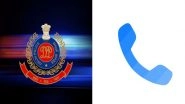 Business News | Delhi Police, Truecaller Collaborate to Curb Cyber Fraud
