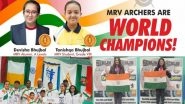 Business News | MRV Archers Crowned as World Champions