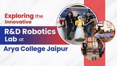 Business News | Exploring the Innovative R&D Robotics Lab at Arya College Jaipur