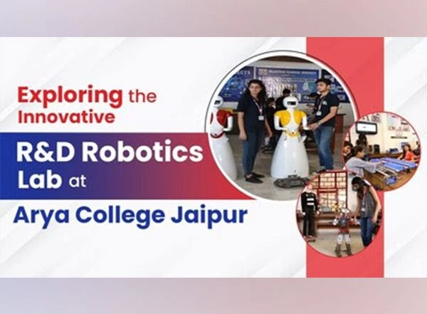 Business News | Exploring the Innovative R&D Robotics Lab at Arya College Jaipur