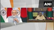 World News | India-Bangladesh Friendship Pipeline to Play Vital Role in Ensuring Fuel Security: Sheikh Hasina