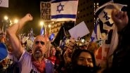 World News | Israeli Protest Against Planned Judicial Overhaul Continues
