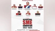 Business News | 3rd Annual International SME Convention Commences in New Delhi