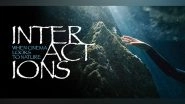 Entertainment News | Environmental Crisis Anthology 'Interactions, When Cinema Looks to Nature' Screened in Geneva