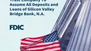 Business News | First Citizens Bank Acquires Deposits and Loans of Failed Silicon Valley Bank