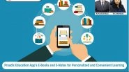Business News | Praadis Education App's E-books and E-notes for Personalized and Convenient Learning